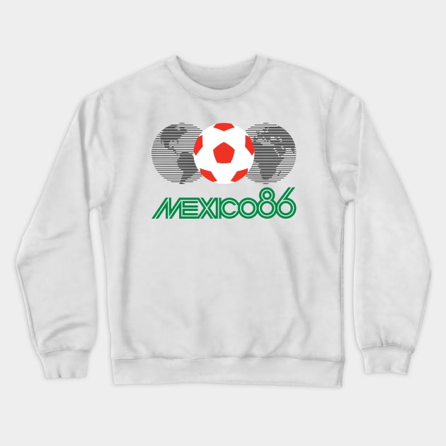 Mexico 86 Crewneck Sweatshirt by Confusion101